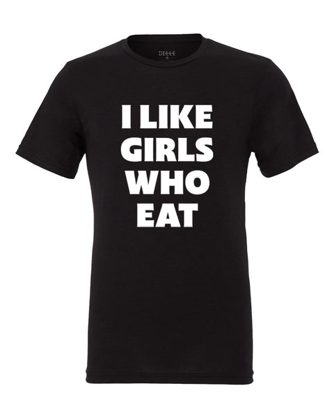 Dani Speegle I Like Girls Who Eat Tee